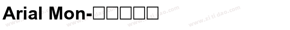 Arial Mon字体转换